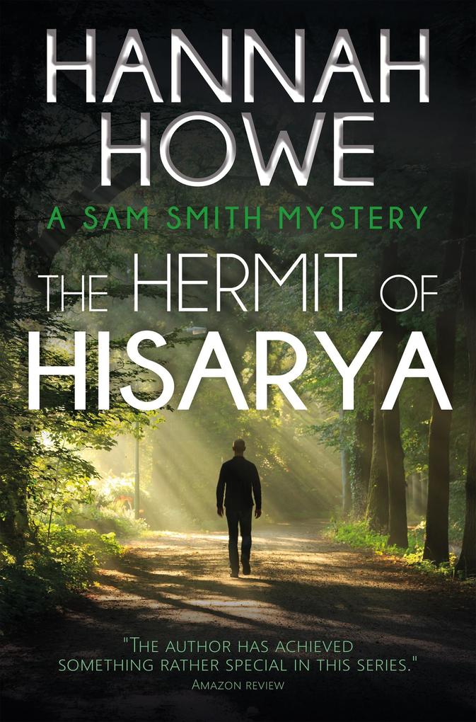 The Hermit of Hisarya (Sam Smith Mysteries #5)