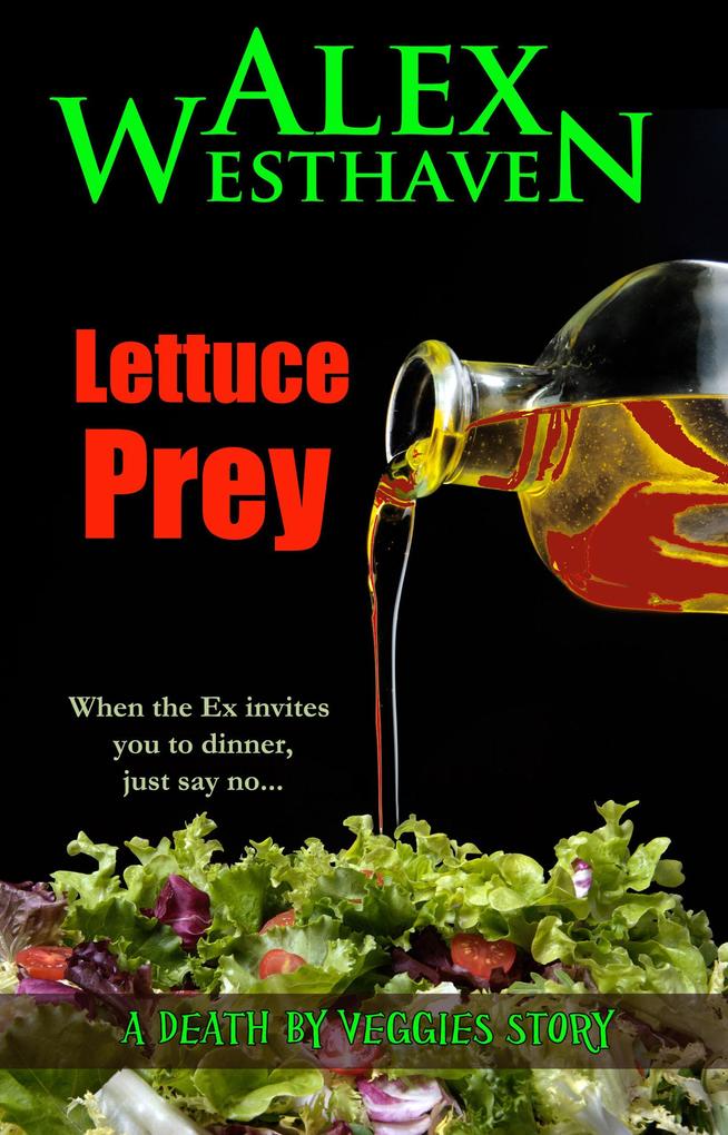 Lettuce Prey (Death by Veggies #1)