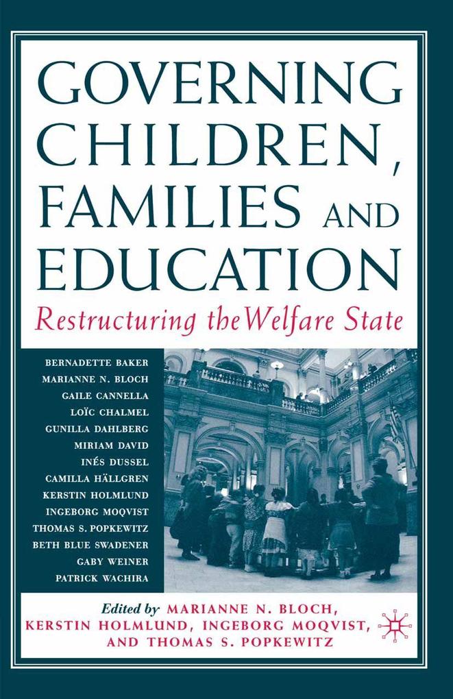Governing Children Families and Education