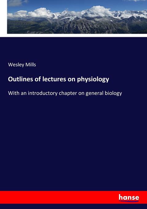 Image of Outlines of lectures on physiology