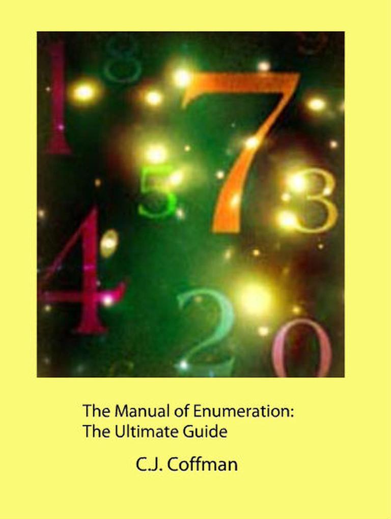 The Manual of Enumeration: The Ultimate Guide