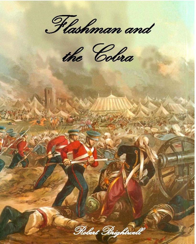 Flashman and the Cobra (Thomas Flashman Adventures #2)