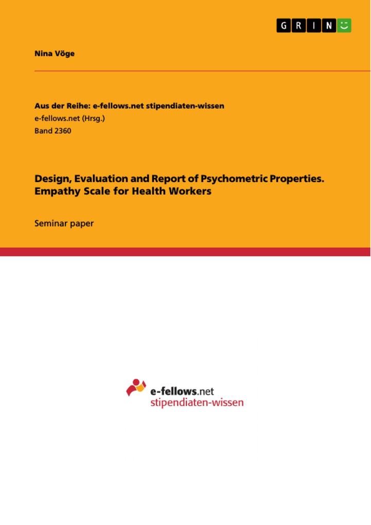  Evaluation and Report of Psychometric Properties. Empathy Scale for Health Workers
