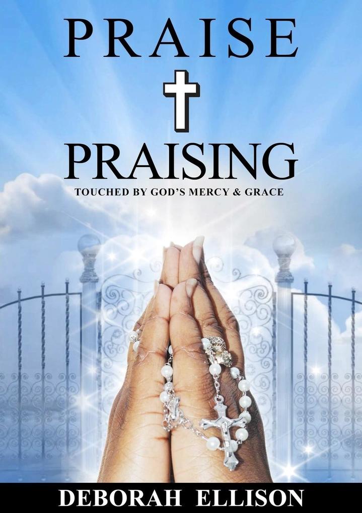 Praise and Praising