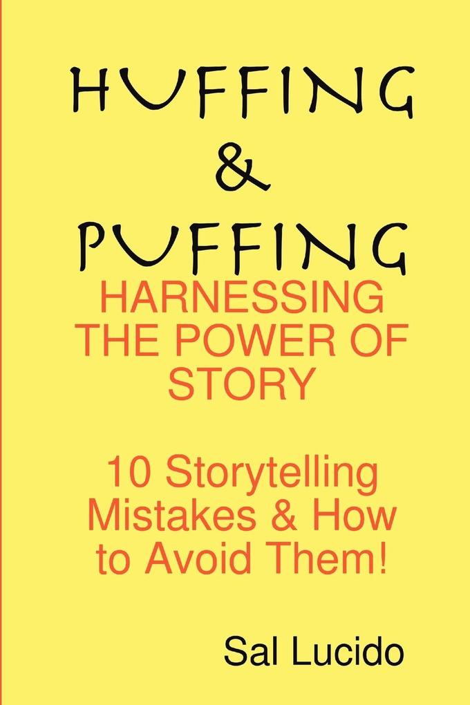 Huffing & Puffing