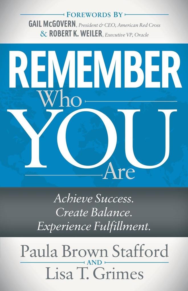 Remember Who You Are