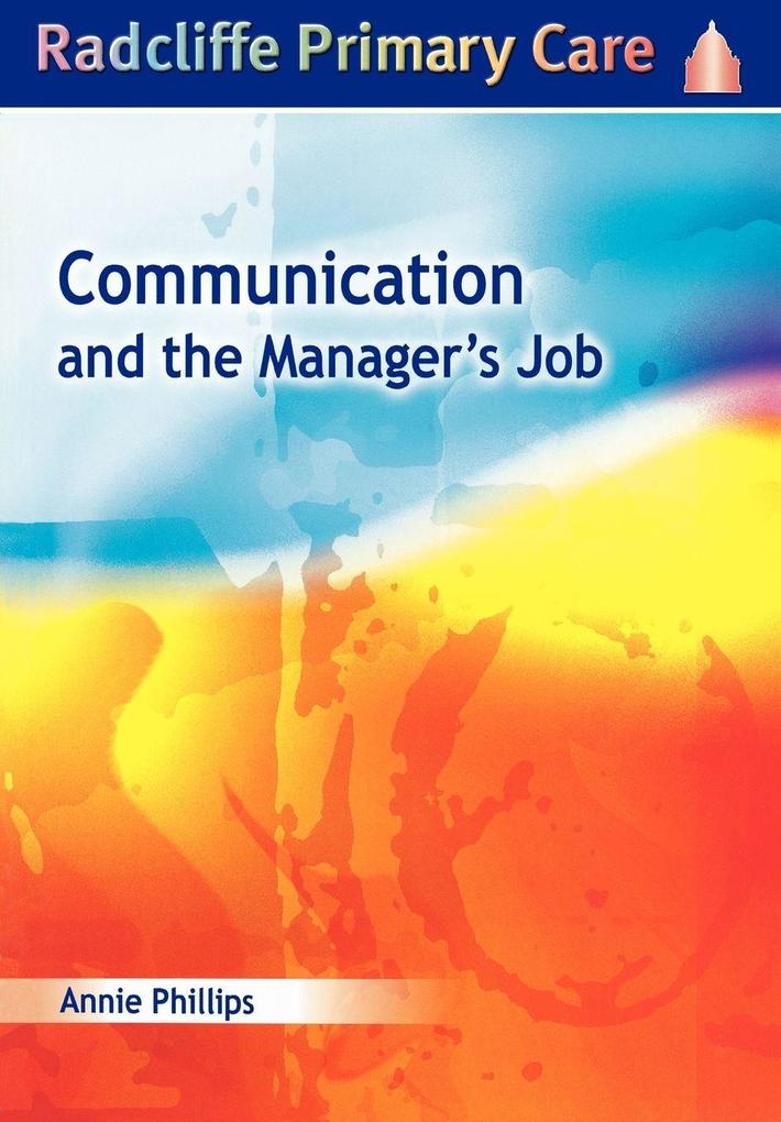 Communication and the Manager's Job