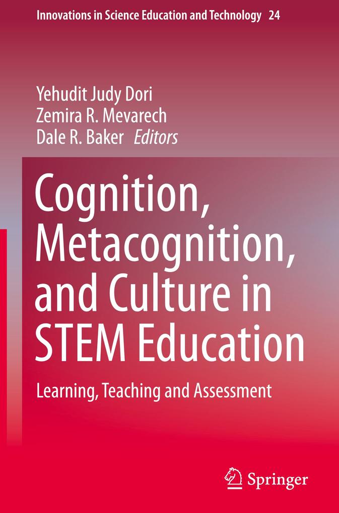 Cognition Metacognition and Culture in STEM Education