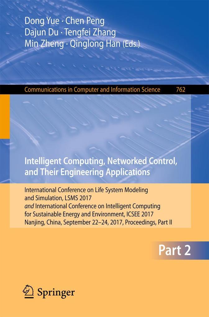 Intelligent Computing Networked Control and Their Engineering Applications