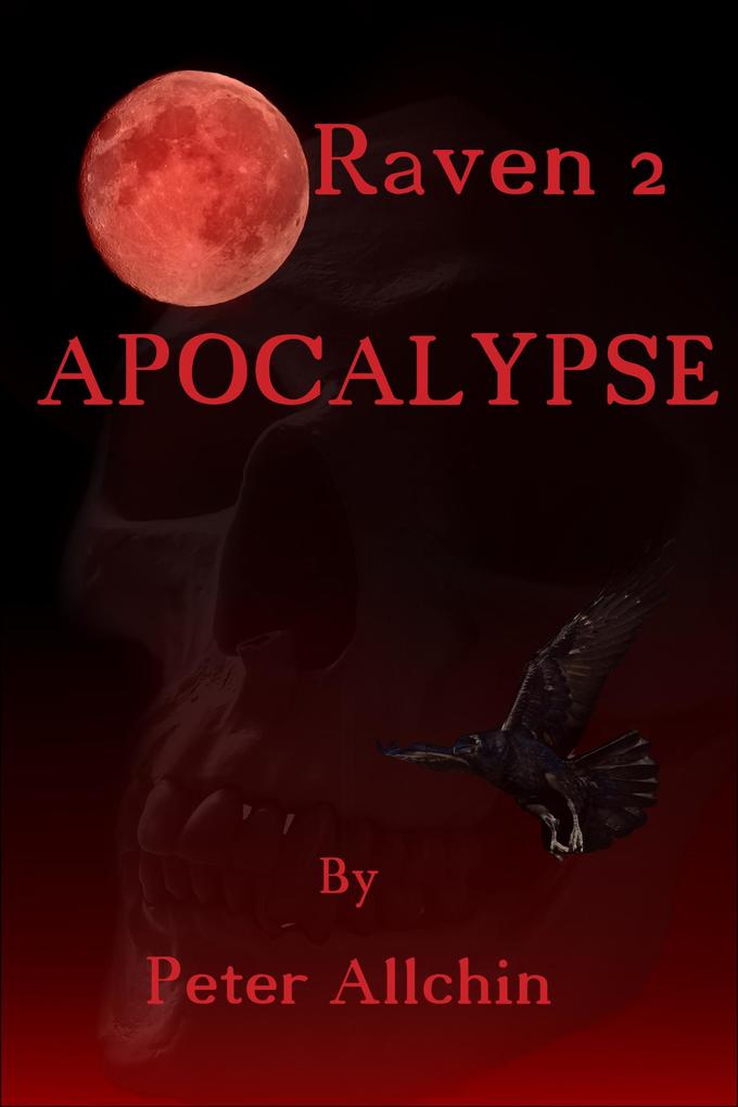 Raven 2: Apocalypse