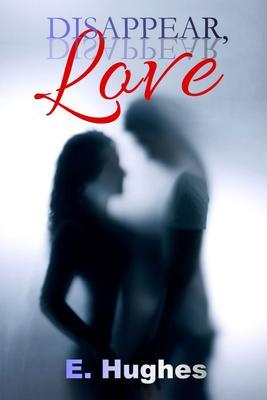 Disappear Love