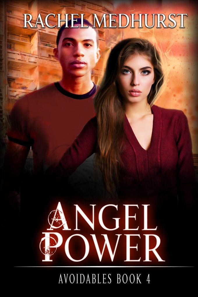 Angel Power (Avoidables #4)