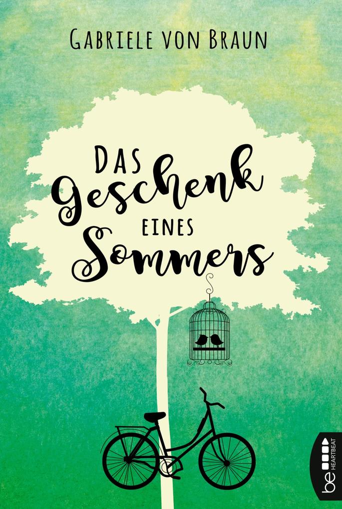 Das Geschenk eines Sommers