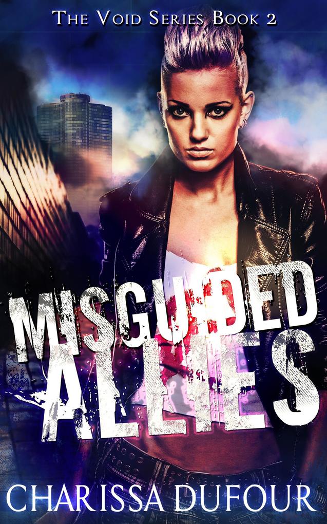 Misguided Allies (The Void Series #2)