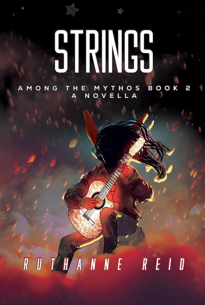 Strings (Among the Mythos #2)