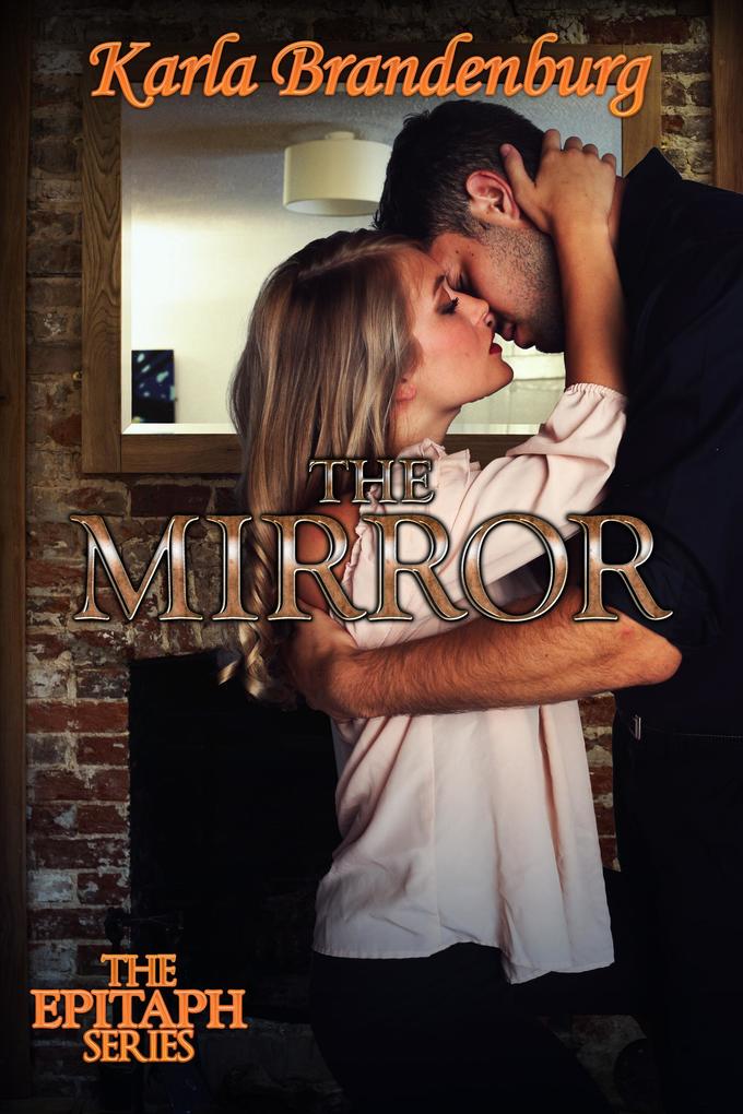 The Mirror (Epitaph)