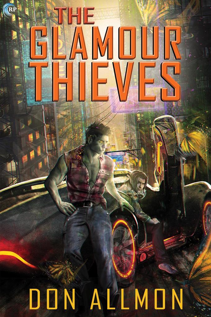 The Glamour Thieves (Blue Unicorn #1)