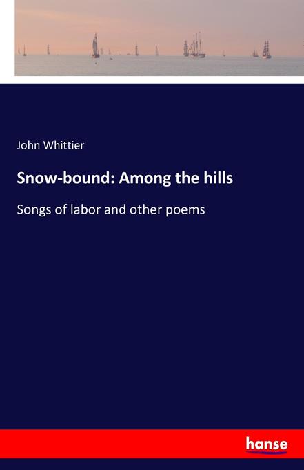 Image of Snow-bound: Among the hills