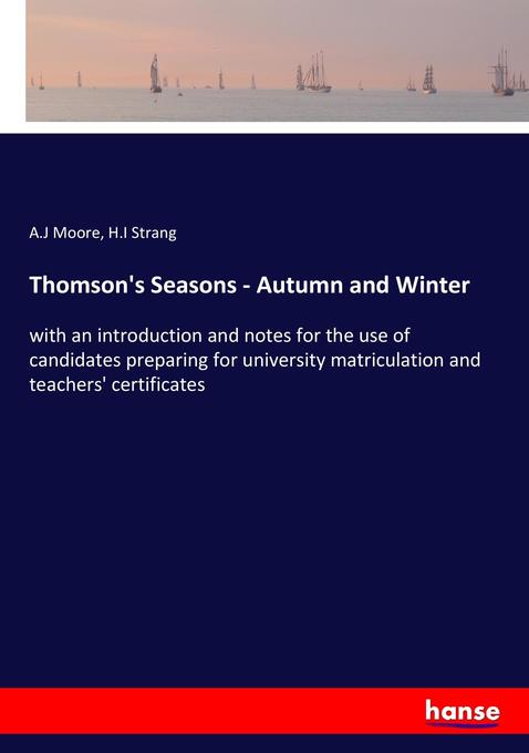 Thomson‘s Seasons - Autumn and Winter