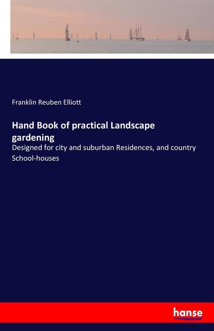 Image of Hand Book of practical Landscape gardening