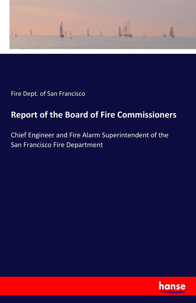 Image of Report of the Board of Fire Commissioners