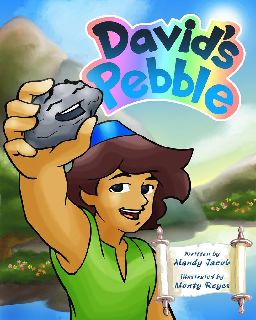 David's Pebble (Untold Stories of Noah Joseph and David #2)