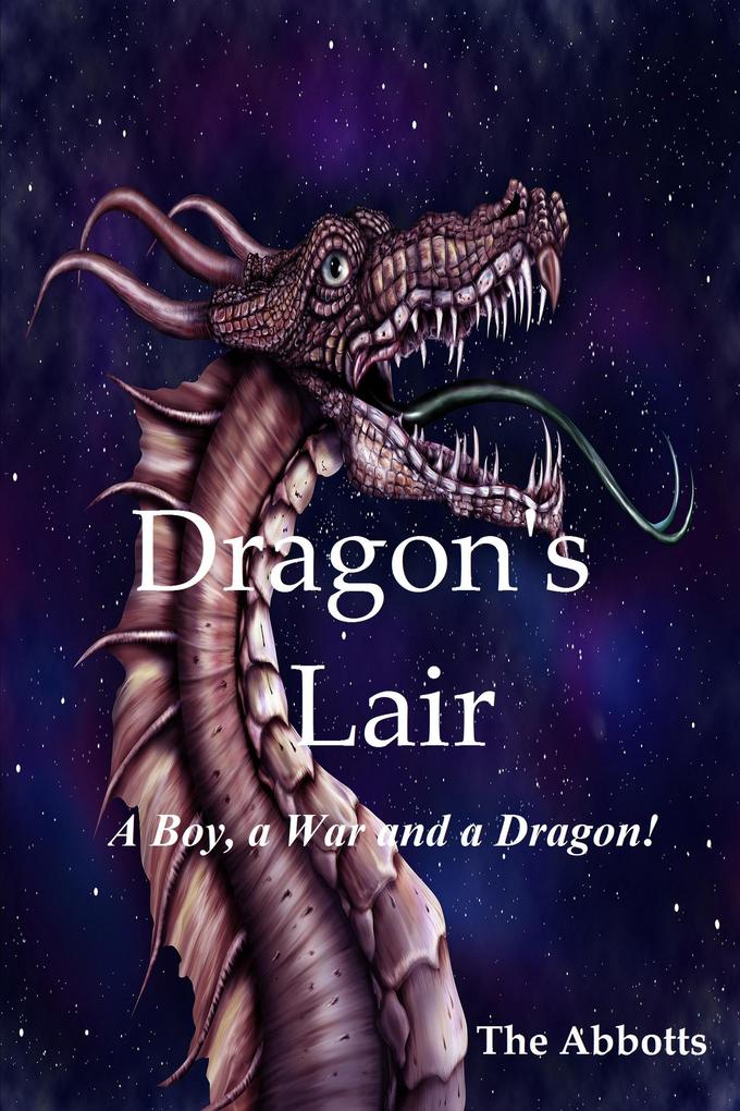 Dragon‘s Lair - A Boy a War and a Dragon!
