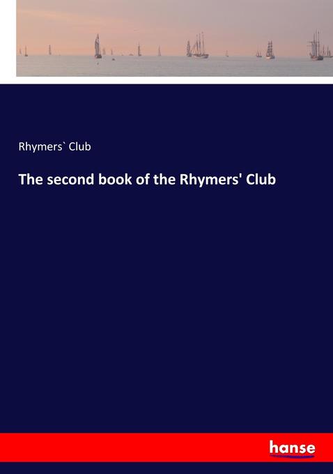 The second book of the Rhymers‘ Club