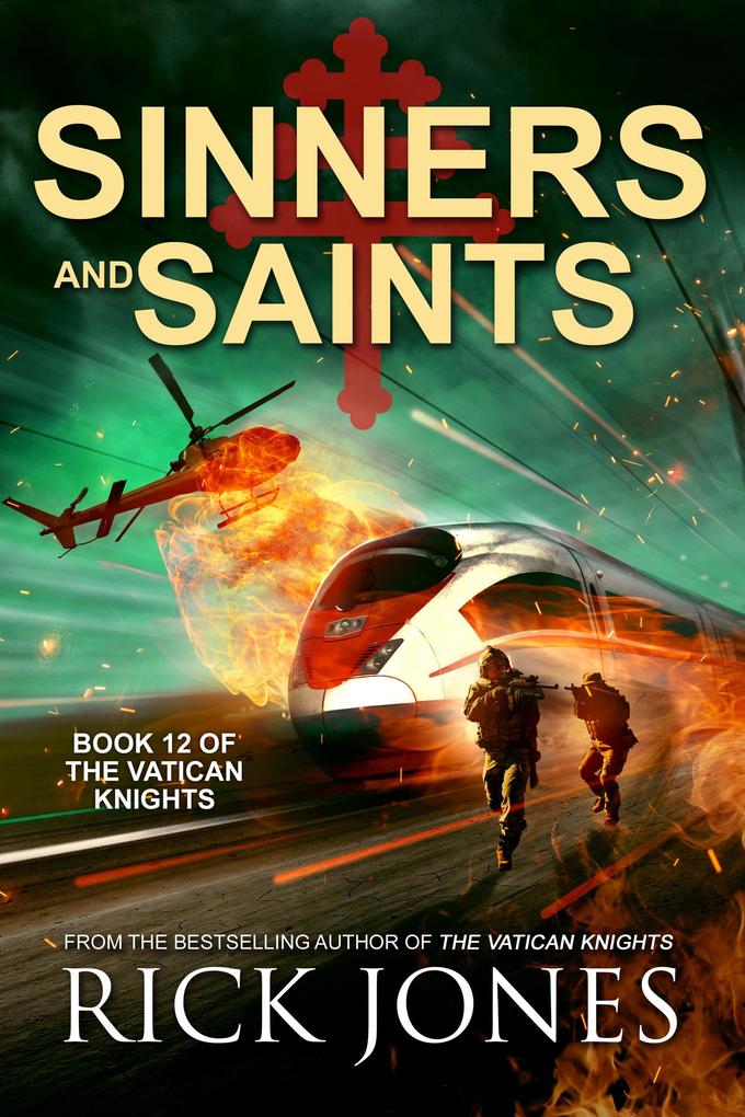 Sinners and Saints (The Vatican Knights #12)