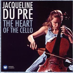 Jacqueline du Pre - The Heart of the Cello