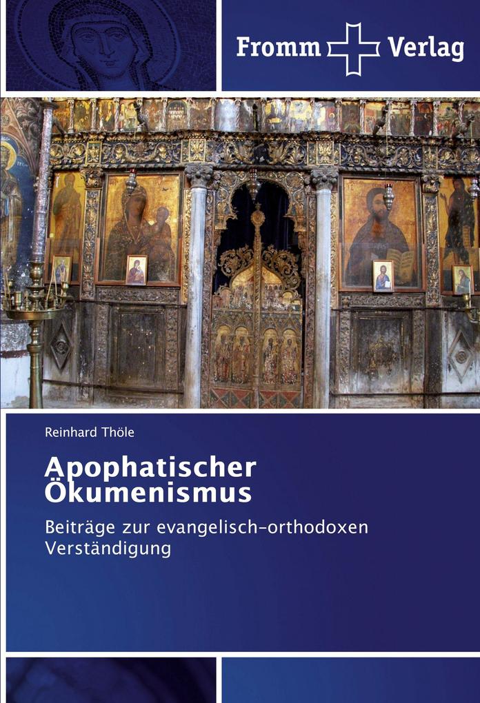 Apophatischer Ökumenismus