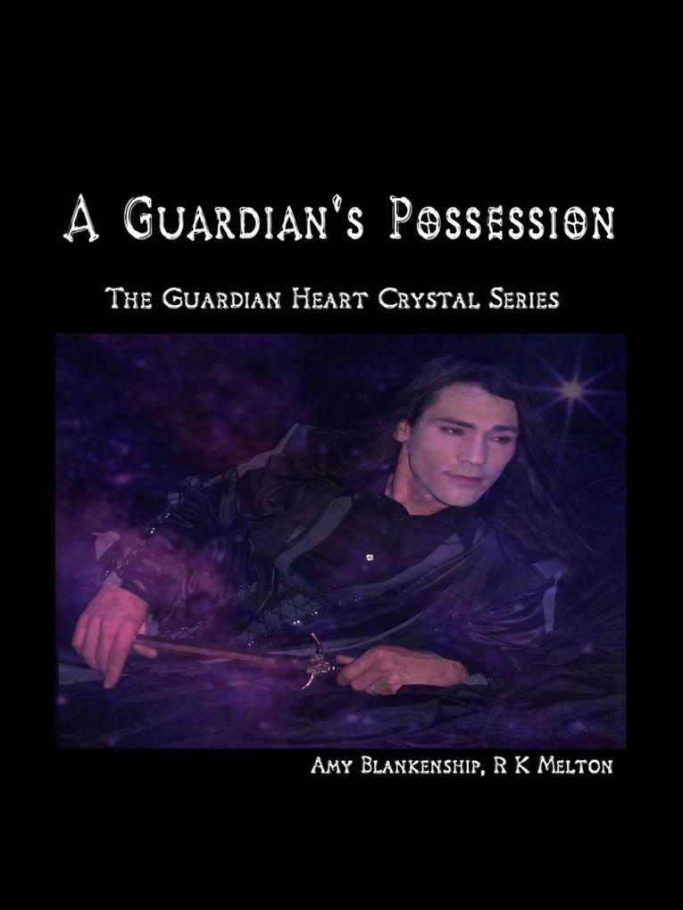 A Guardian‘s Possession