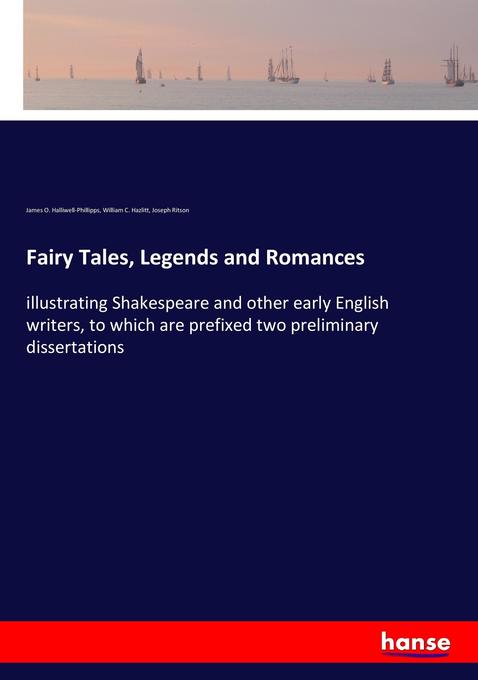 Fairy Tales Legends and Romances
