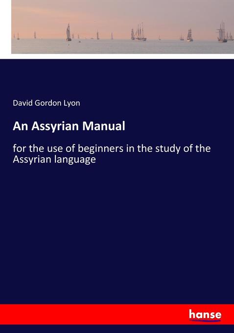 Image of An Assyrian Manual