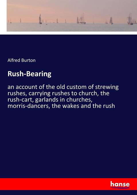 Rush-Bearing