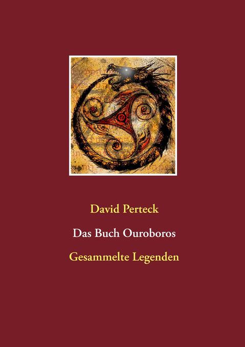 Das Buch Ouroboros - David Perteck