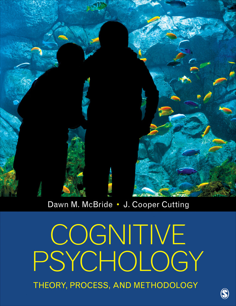 Cognitive Psychology als eBook Download von Dawn M. McBride, J. Cooper Cutting - Dawn M. McBride, J. Cooper Cutting