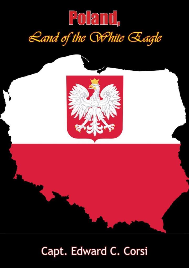 Poland Land of the White Eagle
