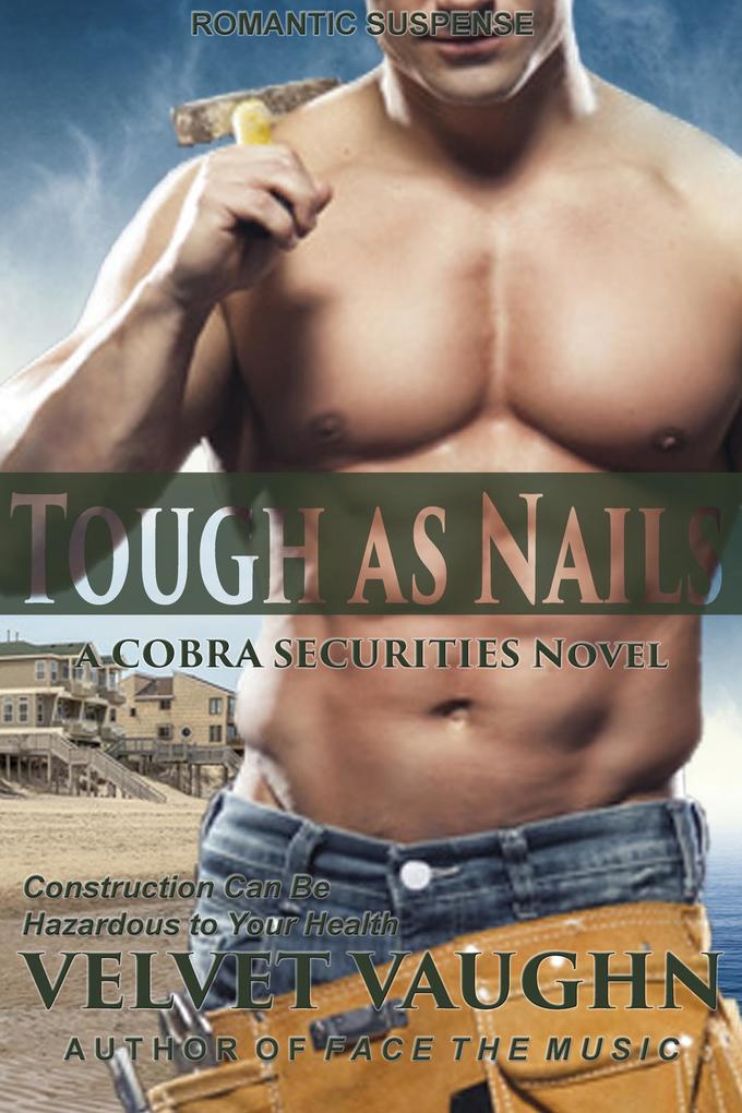 Tough as Nails (COBRA Securities #11)