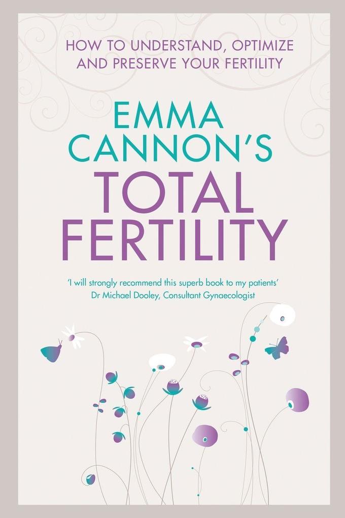 Emma Cannon's Total Fertility