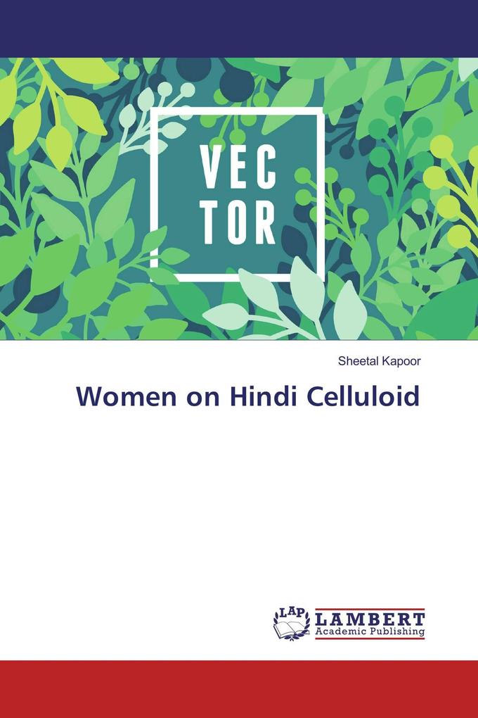 Women on Hindi Celluloid