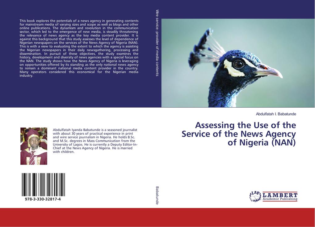 Assessing the Use of the Service of the News Agency of Nigeria (NAN)