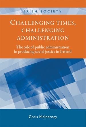 Challenging times challenging administration