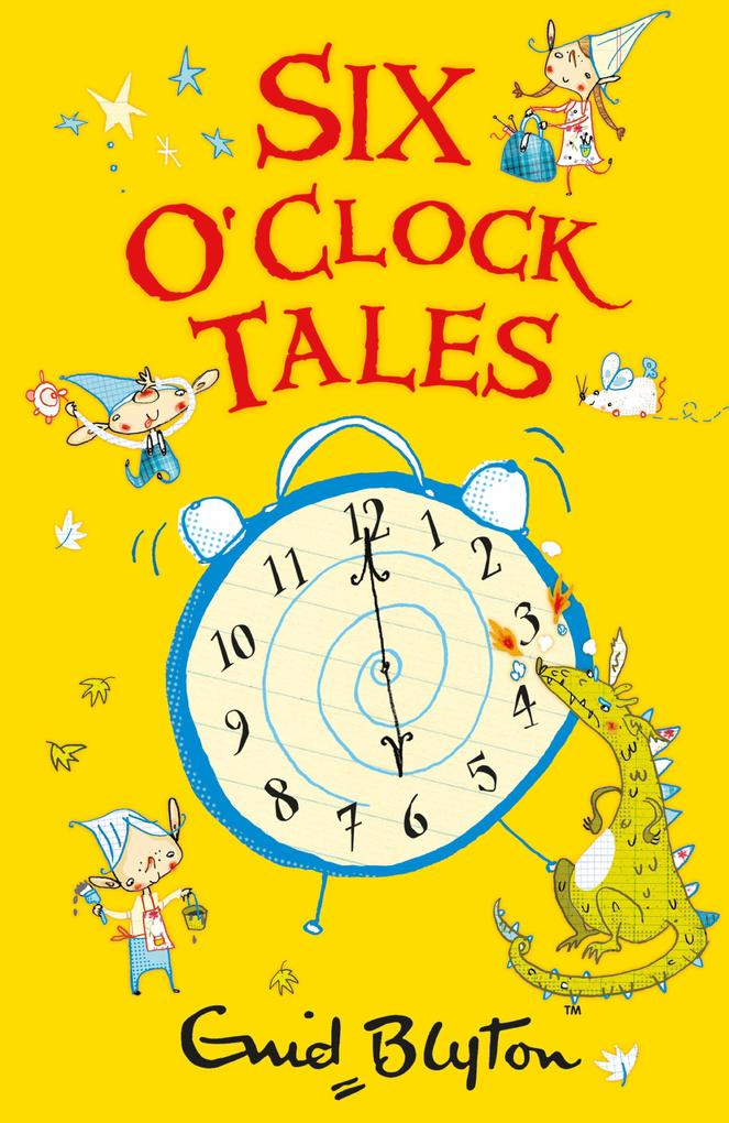 Six O‘Clock Tales