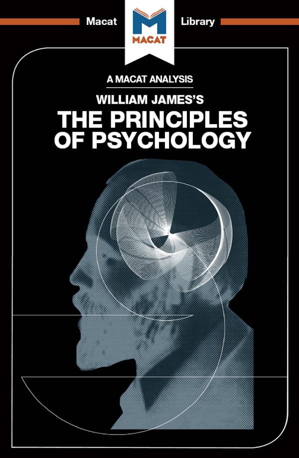 An Analysis of William James‘s The Principles of Psychology