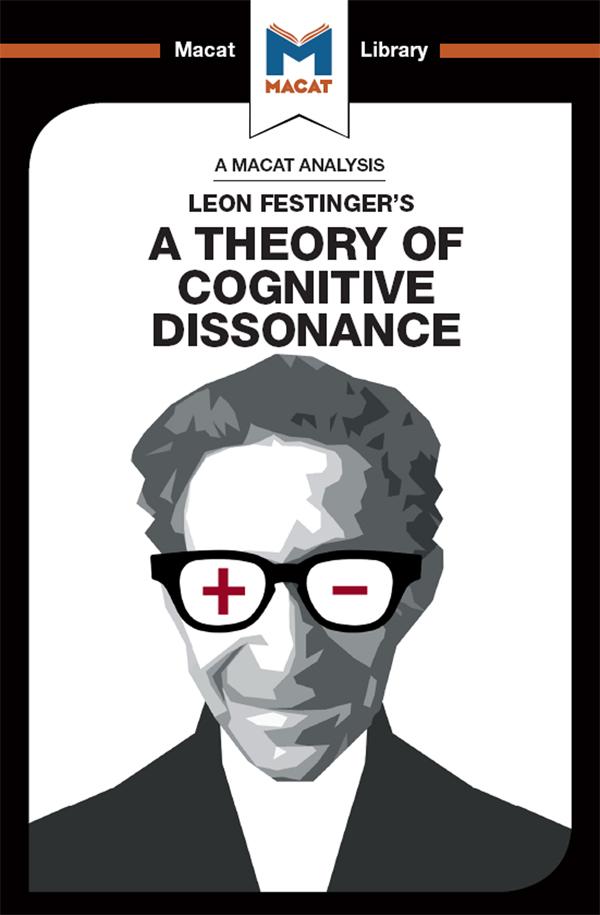 An Analysis of Leon Festinger‘s A Theory of Cognitive Dissonance