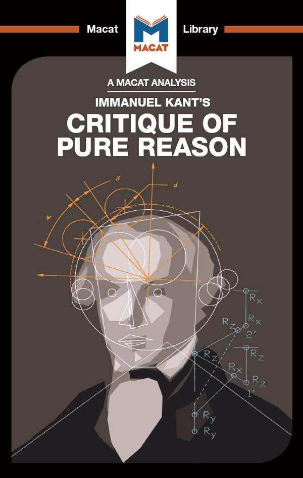 An Analysis of Immanuel Kant‘s Critique of Pure Reason