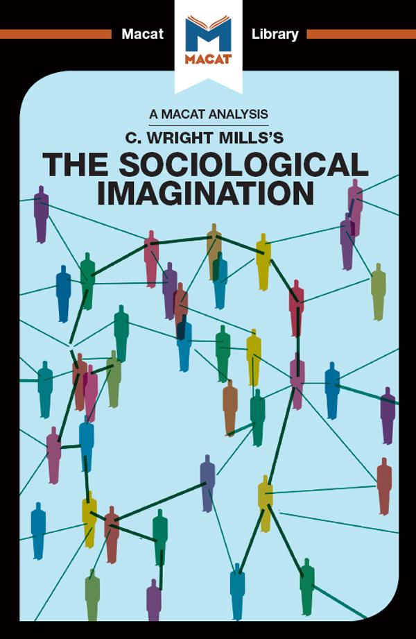 An Analysis of C. Wright Mills‘s The Sociological Imagination