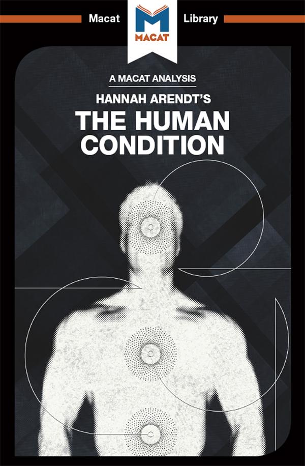 An Analysis of Hannah Arendt‘s The Human Condition