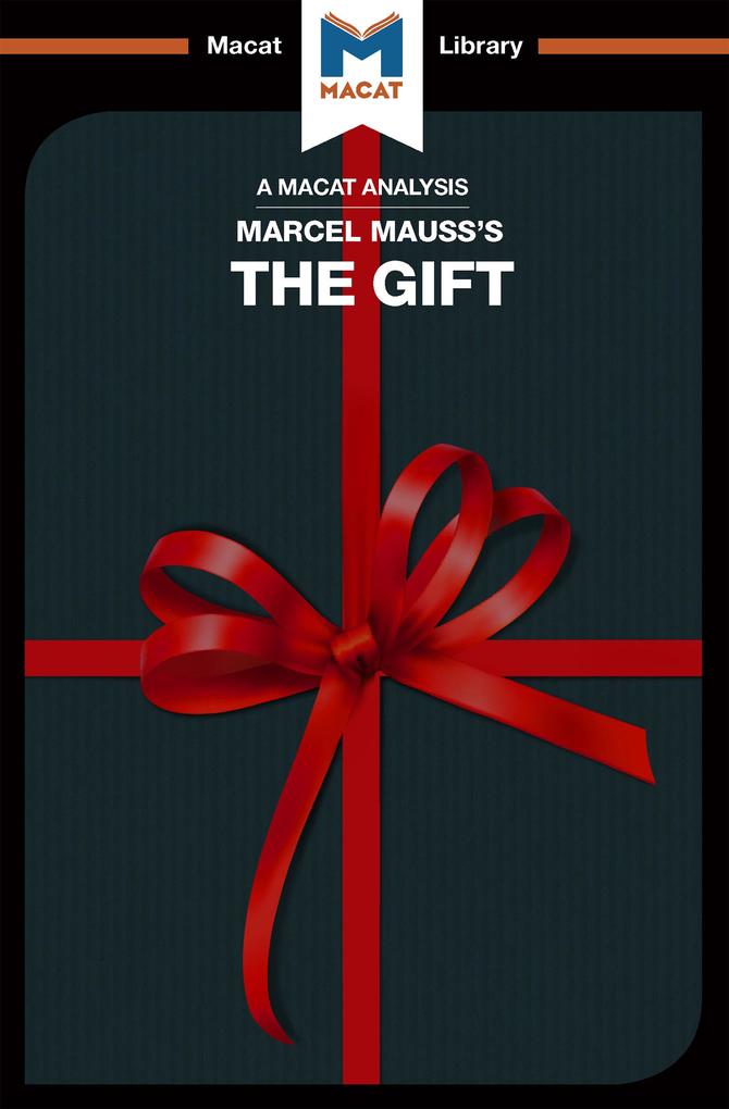 An Analysis of Marcel Mauss‘s The Gift